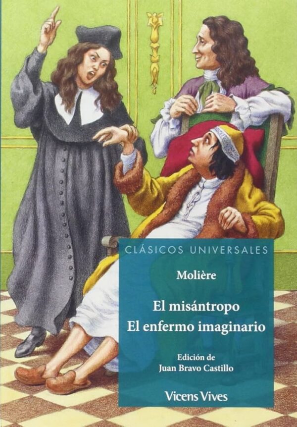 El misántropo El enfermo imaginario