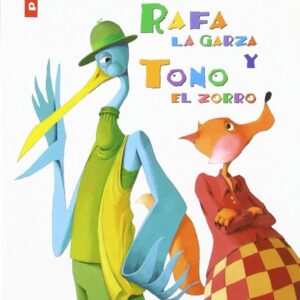 Rafa la garza y Tono el zorro
