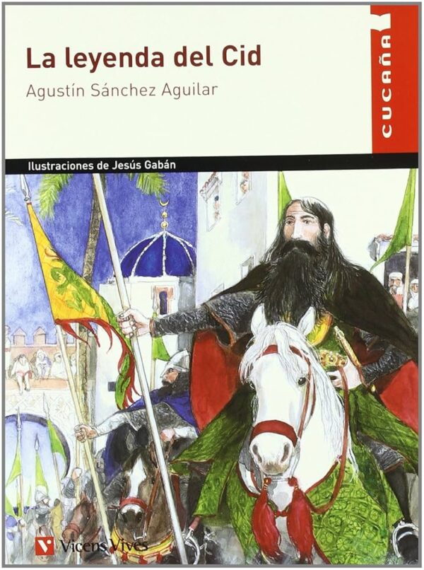 La leyenda del Cid