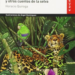Anaconda y otros cuentos de la selva