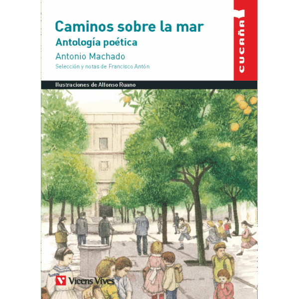 Caminos sobre la mar Antología poética
