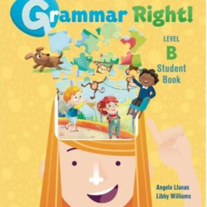 MEX P3 Grammar Right Level "B" Student Book, Editorial Pearson ISBN: 9786073255882 (mismo del año pasado)	Whole Language MATERIAL OPCIONAL