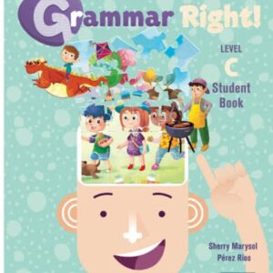 MEX P4 Grammar Right Level "C" Student Book, Editorial Pearson ISBN: 9786073255905 (mismo del año pasado)	Whole Language MATERIAL OPCIONAL