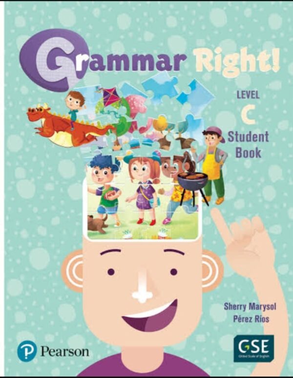 MEX P4 Grammar Right Level "C" Student Book, Editorial Pearson ISBN: 9786073255905 (mismo del año pasado)	Whole Language MATERIAL OPCIONAL