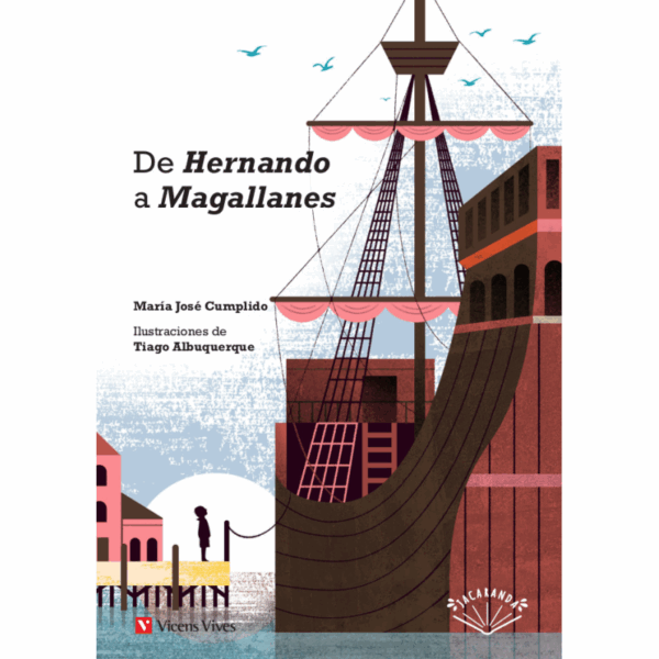 De Hernando a Magallanes